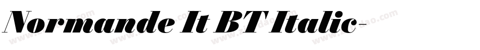 Normande It BT Italic字体转换